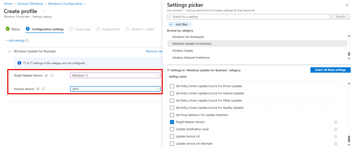 Intune Settings catalog: Windows Update for Business Product Version and Target Release Version set to Windows 11 and 24H2